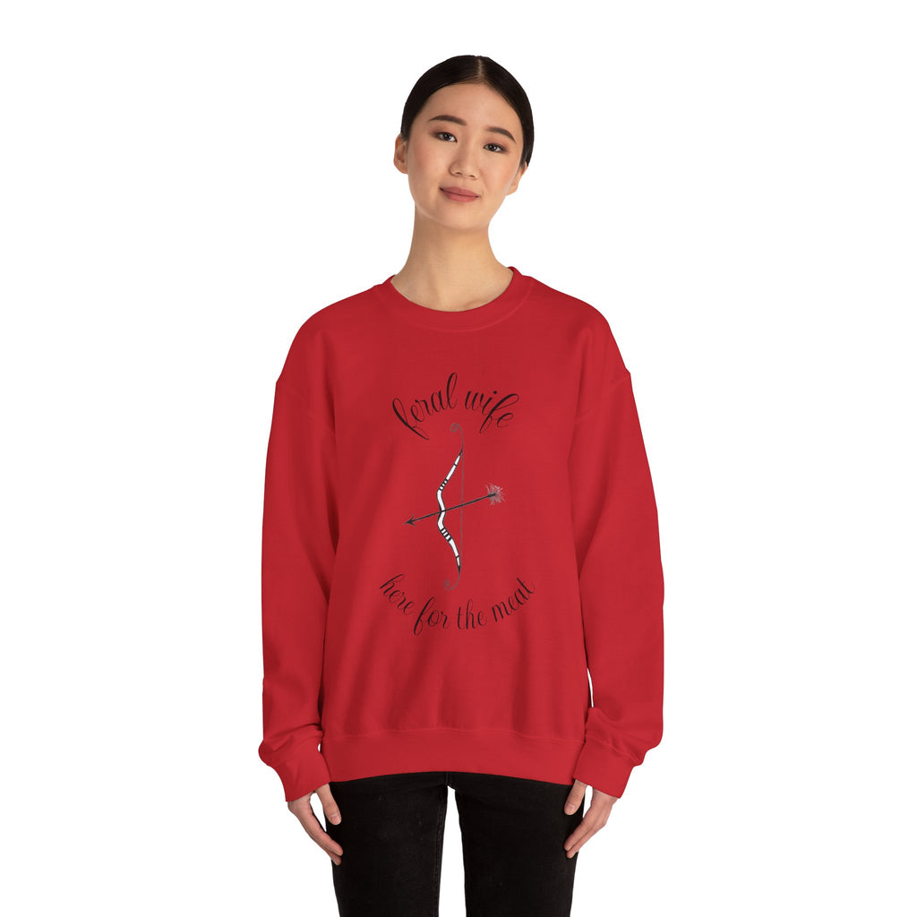 Archery 'Here for the Meat' by Feral Wife Crewneck Sweatshirt