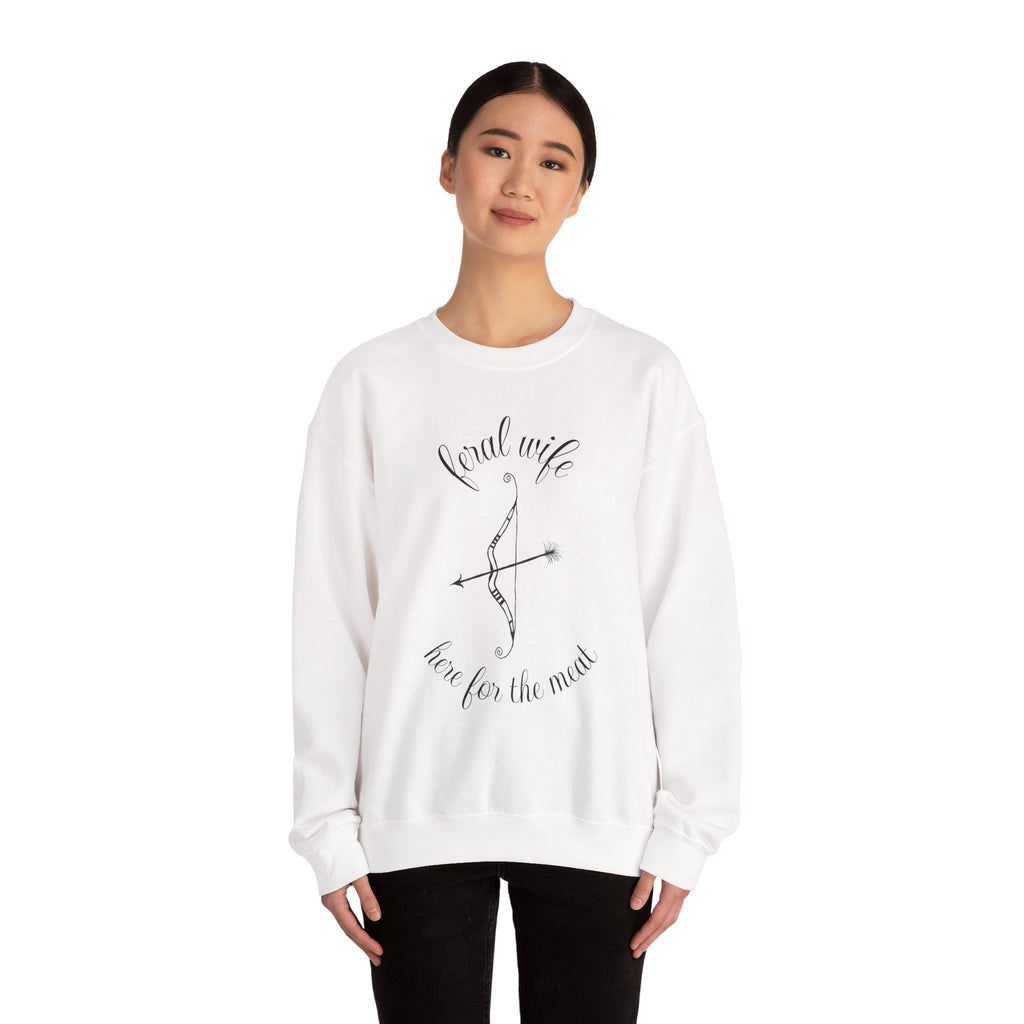 Archery 'Here for the Meat' by Feral Wife Crewneck Sweatshirt
