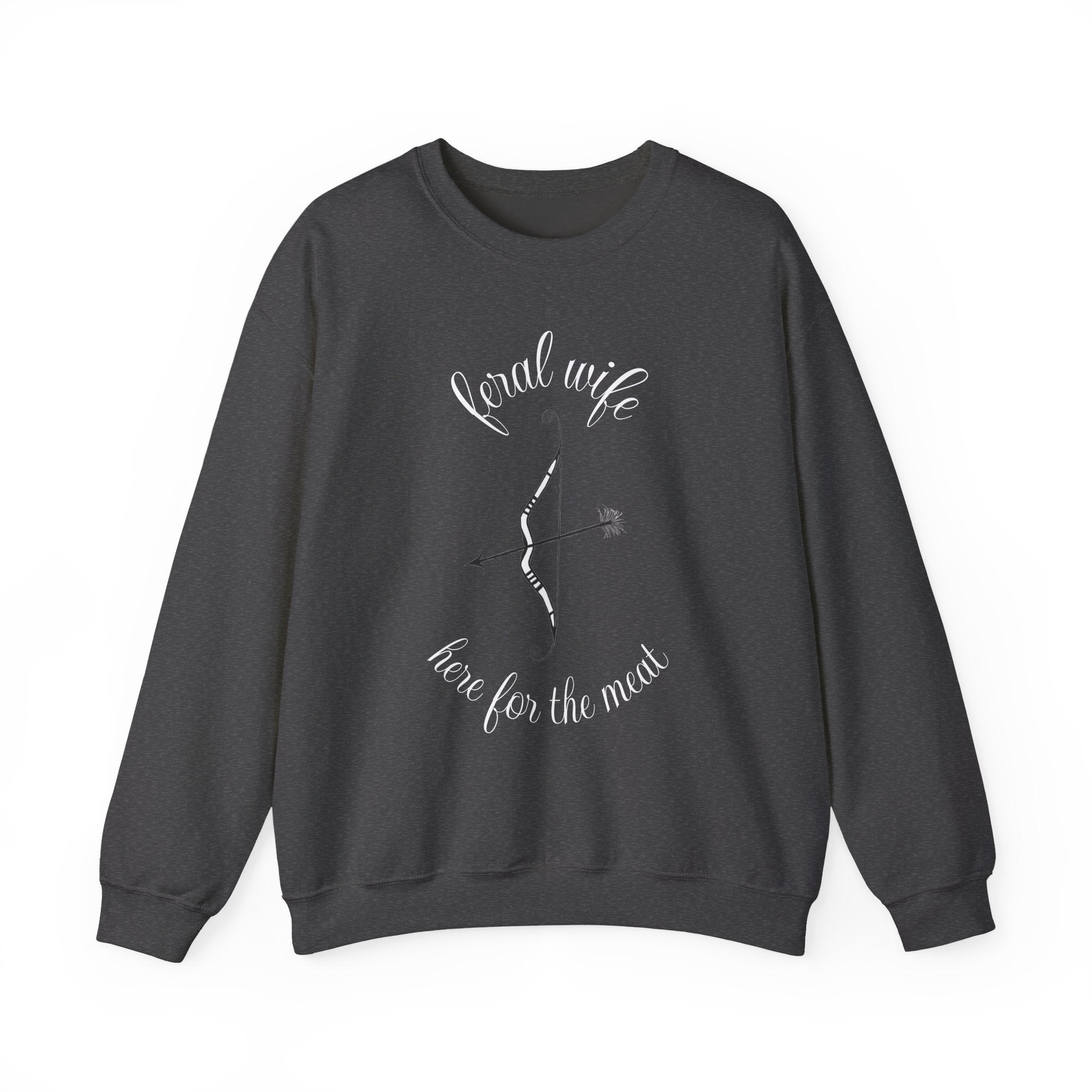 Archery 'Here for the Meat' by Feral Wife Crewneck Sweatshirt