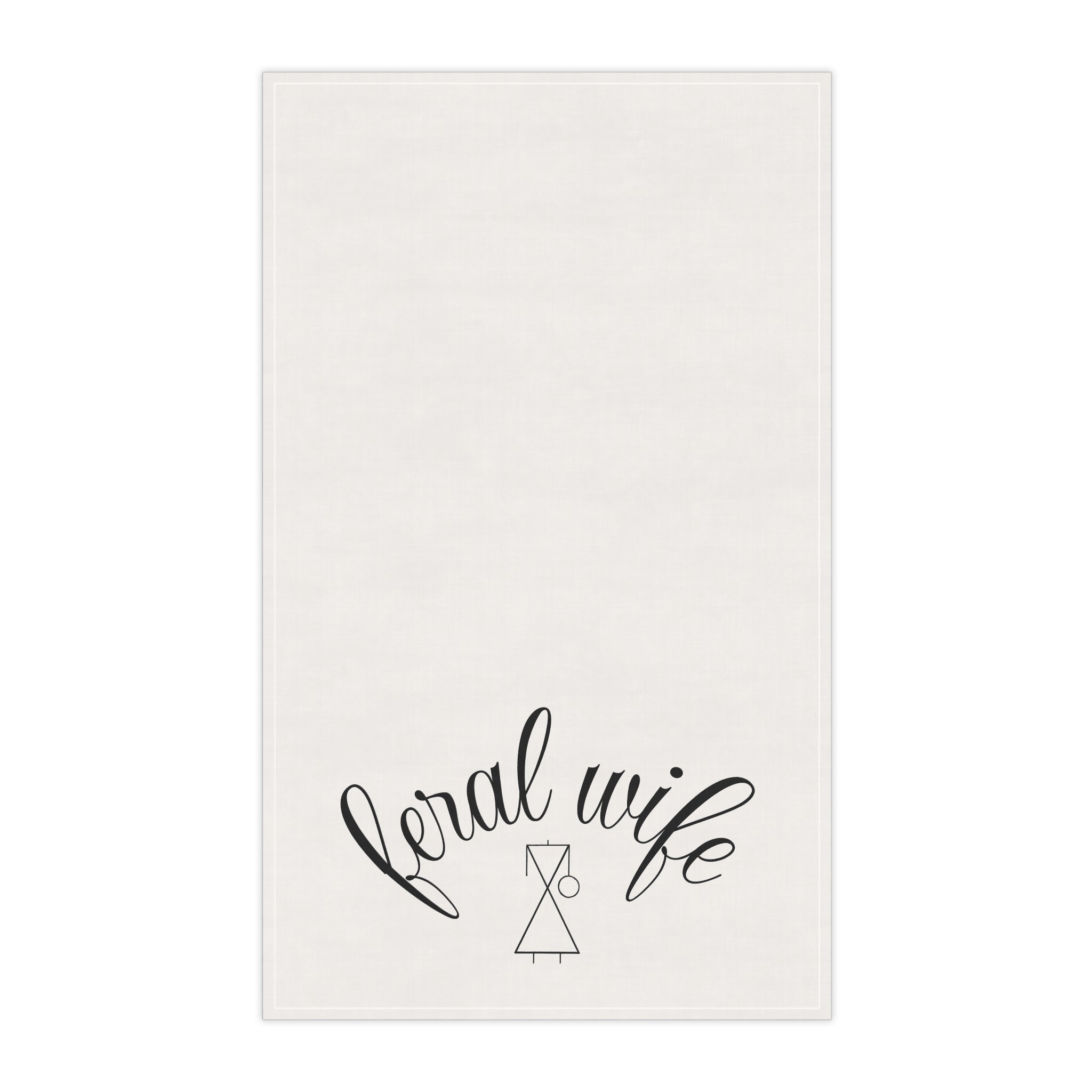 Feral Wife Cotton Tea Towel
